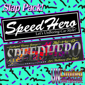 SpeedHero Slap Sheet! Early Version